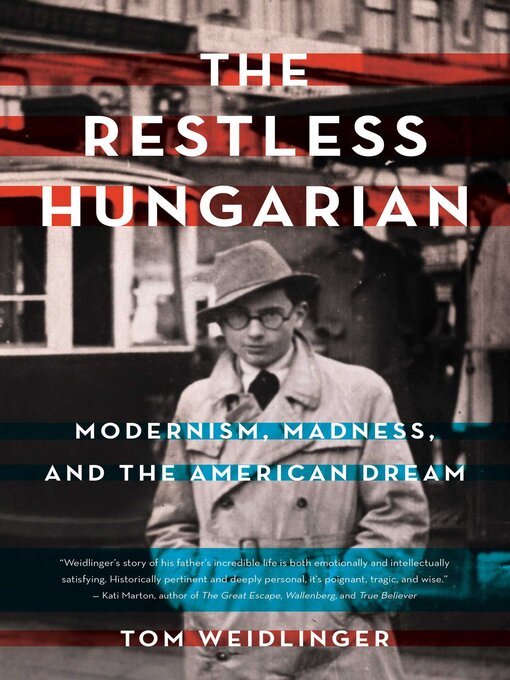 Title details for The Restless Hungarian by Tom Weidlinger - Available